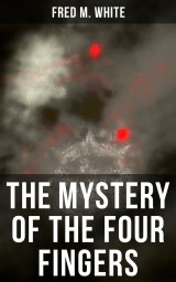 The Mystery of the Four Fingers