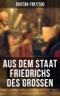 Aus dem Staat Friedrichs des Großen