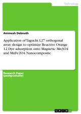 Application of Taguchi L27 orthogonal array design to optimize Reactive Orange 12 Dye adsorption onto Magnetic Mn3O4 and MnFe2O4 Nanocomposite