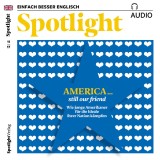 Englisch lernen Audio - Amerika. Wir sind noch Freunde