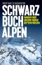 Schwarzbuch Alpen