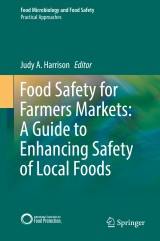 Food Safety for Farmers Markets:  A Guide to Enhancing Safety of Local Foods