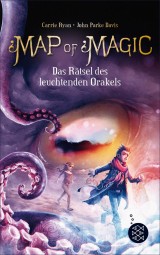 Map of Magic - Das Rätsel des leuchtenden Orakels (Bd. 3)