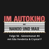 Im Autokino, Folge 56: Gästemonat #4 mit Eda Vendetta & Crystal F