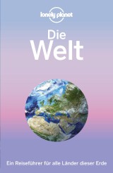 LONELY PLANET Reiseführer E-Book Die Welt