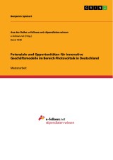 Potenziale und Opportunitäten für innovative Geschäftsmodelle im Bereich Photovoltaik in Deutschland