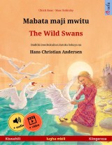 Mabata maji mwitu - The Wild Swans (Kiswahili - Kiingereza)