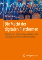 Die Macht der digitalen Plattformen