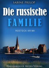 Die russische Familie: Rostock Krimi