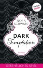 Dark Temptation - Gefährliches Spiel