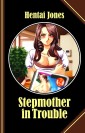 Stepmother in Trouble