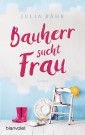 Bauherr sucht Frau