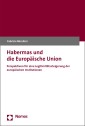 Habermas und die Europäische Union