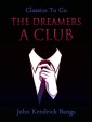 The Dreamers: A Club