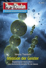 Perry Rhodan 2972: Invasion der Geister