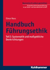 Handbuch Führungsethik