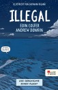 Illegal - Die Geschichte einer Flucht