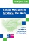 Service Management Strategies that Work