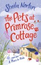 The Pets at Primrose Cottage: Part One A Place to Hide