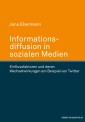 Informationsdiffusion in sozialen Medien