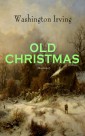 OLD CHRISTMAS (Illustrated)