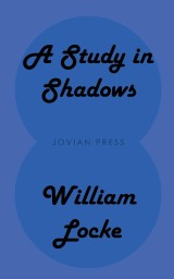 A Study in Shadows