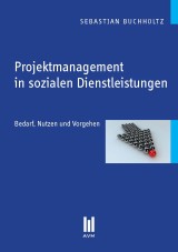 Projektmanagement in sozialen Dienstleistungen