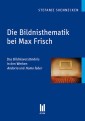 Die Bildnisthematik bei Max Frisch