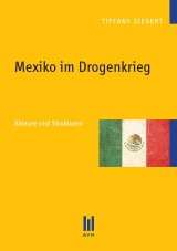 Mexiko im Drogenkrieg