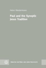 Paul and the Synoptic Jesus Tradition