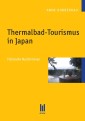 Thermalbad-Tourismus in Japan