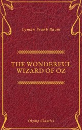 The Wonderful Wizard of Oz (Active TOC)(Olymp Classics)