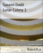 Lunar Colony 3