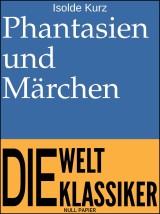 Phantasien und Märchen