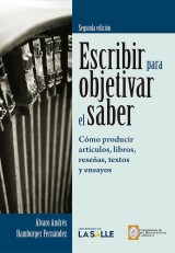 Escribir para objetivar el saber