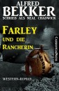 Neal Chadwick Western-Roman: Farley und die Rancherin