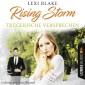 Trügerische Versprechen - Rising-Storm-Reihe 2 (Ungekürzt)