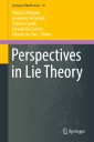 Perspectives in Lie Theory