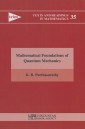 Mathematical Foundation of Quantum Mechanics