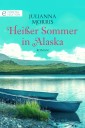 Heißer Sommer in Alaska