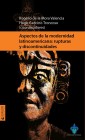 Aspectos de la modernidad latinoamericana: rupturas y discontinuidades