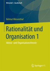 Rationalität und Organisation 1