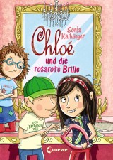 Chloé und die rosarote Brille (Band 3)