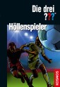 Die drei ??? Höllenspieler (drei Fragezeichen)