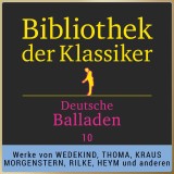 Bibliothek der Klassiker: Deutsche Balladen 10