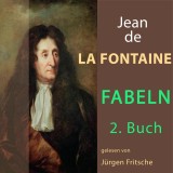 Fabeln von Jean de La Fontaine: 2. Buch