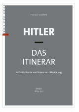 Hitler - Das Itinerar (Band I)