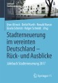 Stadterneuerung im vereinten Deutschland - Rück- und Ausblicke