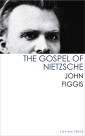 The Gospel of Nietzsche