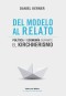 Del modelo al relato